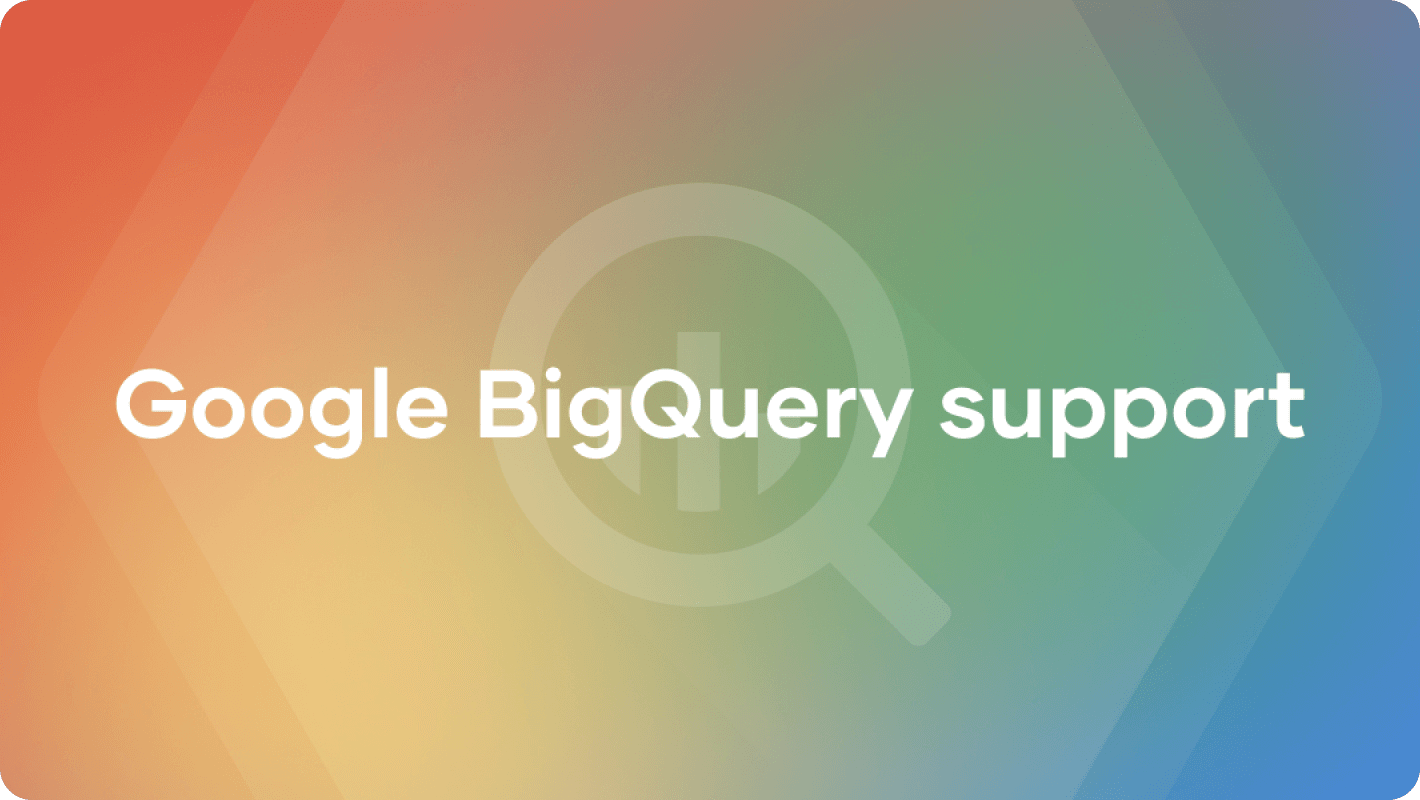 Google BigQuery support